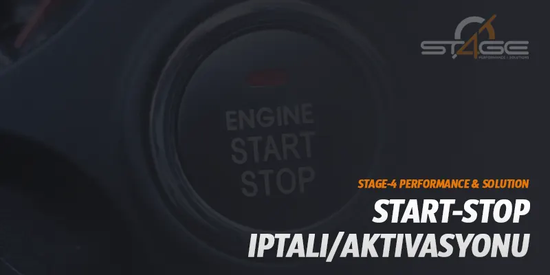 Start-Stop İptali / Aktivasyonu